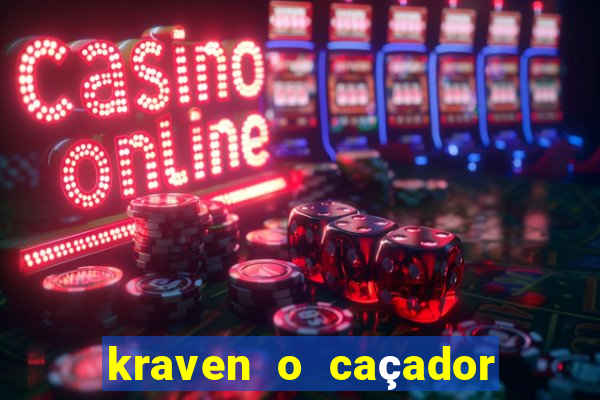 kraven o caçador via torrent